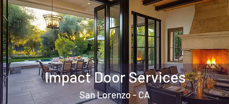  Impact Door Services San Lorenzo - CA