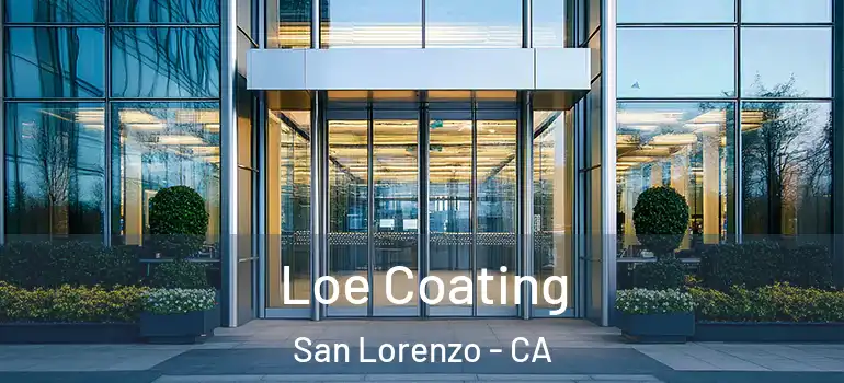  Loe Coating San Lorenzo - CA