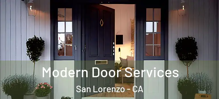  Modern Door Services San Lorenzo - CA